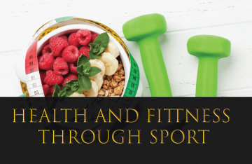 Health and Fittness through Sport